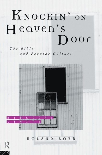 Roland Boer - Knockin' on Heaven's Door, E-bok