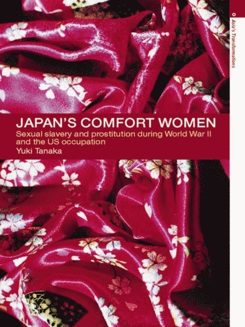 Yuki Tanaka - Japan's Comfort Women, E-bok