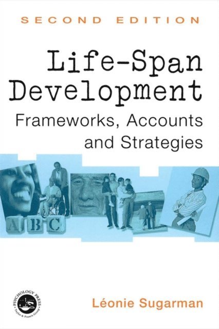 Leonie Sugarman - Life-span Development, E-bok