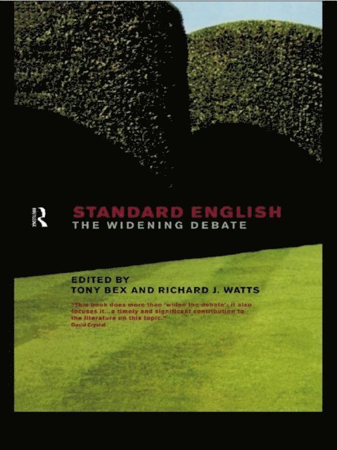 Richard J. Watts, Tony Bex - Standard English, E-bok