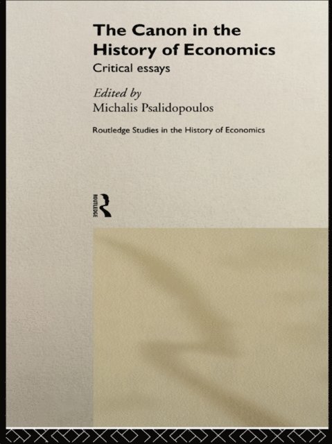 Michalis Psalidopoulos - Canon in the History of Economics, E-bok