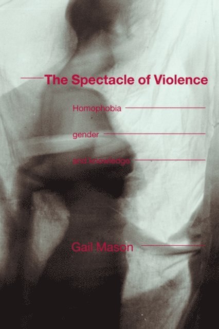 Gail Mason - Spectacle of Violence, E-bok