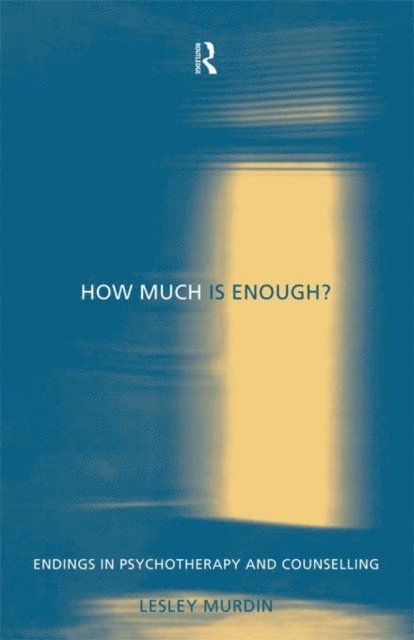 Lesley Murdin - How Much Is Enough?, E-bok