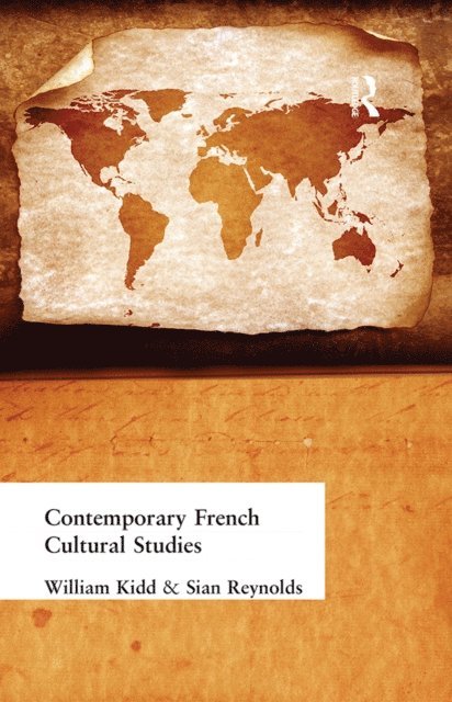 Sian Reynolds, William Kidd - Contemporary French Cultural Studies, E-bok