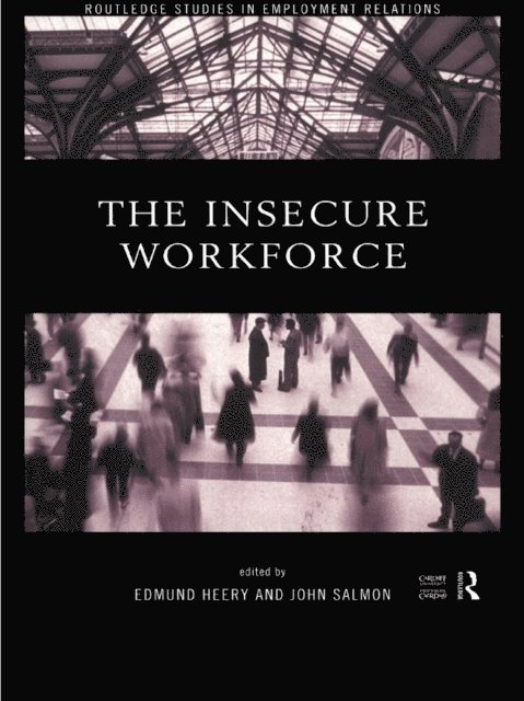 John Salmon, Professor Edmund Heery, Edmund Heery - Insecure Workforce, E-bok