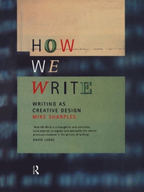 Mike Sharples - How We Write, E-bok