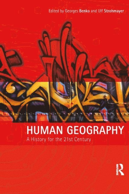 Georges Benko, Ulf Strohmayer - Human Geography, E-bok