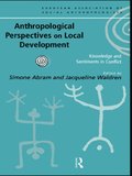 Anthropological Perspectives on Local Development