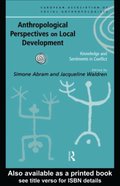 Anthropological Perspectives on Local Development