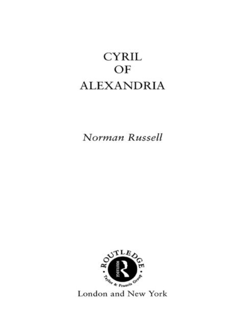 Norman Russell - Cyril of Alexandria, E-bok