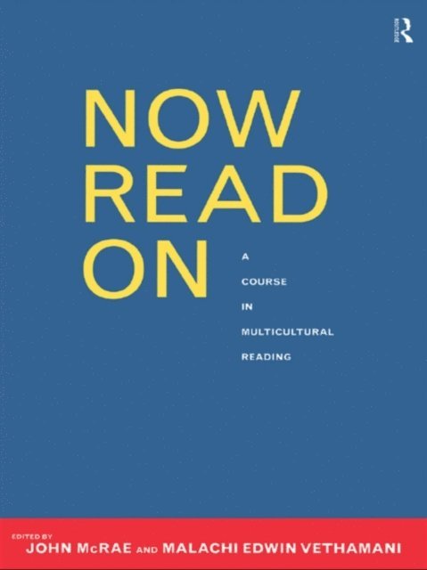 Malachi Edwin Vethamani, John McRae - Now Read On, E-bok