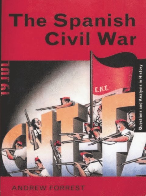 Andrew Forrest - Spanish Civil War, E-bok