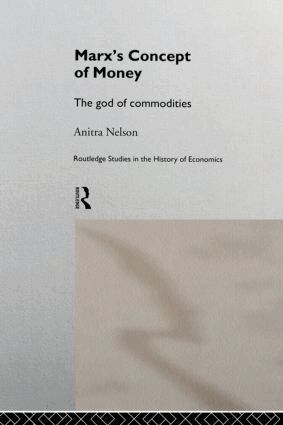 Anitra Nelson - Marx's Concept of Money, E-bok