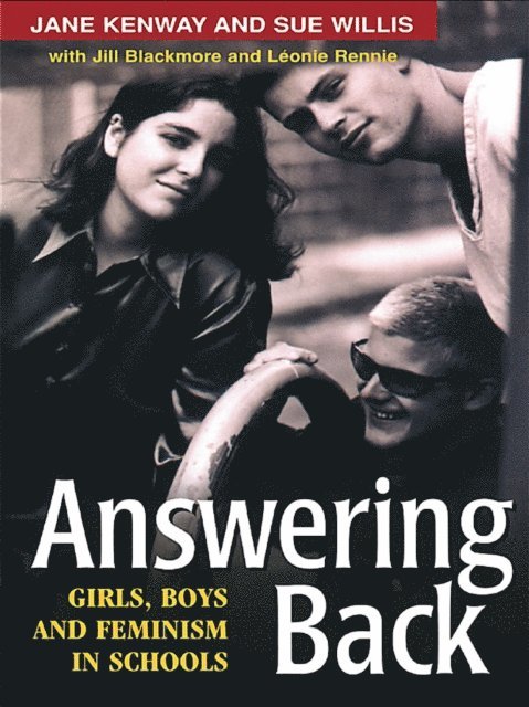 Sue Willis, Leonie Rennie, Jane Kenway, Jill Blackmore - Answering Back, E-bok