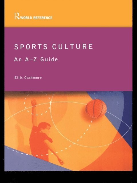 Ellis Cashmore - Sports Culture, E-bok
