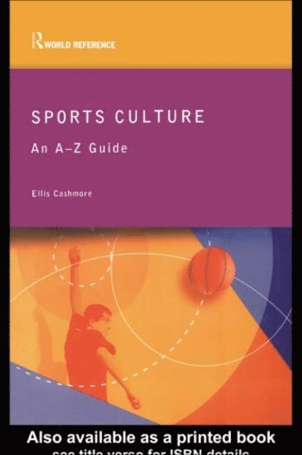 Ellis Cashmore - Sports Culture, E-bok