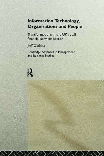 Jeff Watkins - Information Technology, Organizations and People, E-bok. Tillgänglighet: Lägg i varukorg