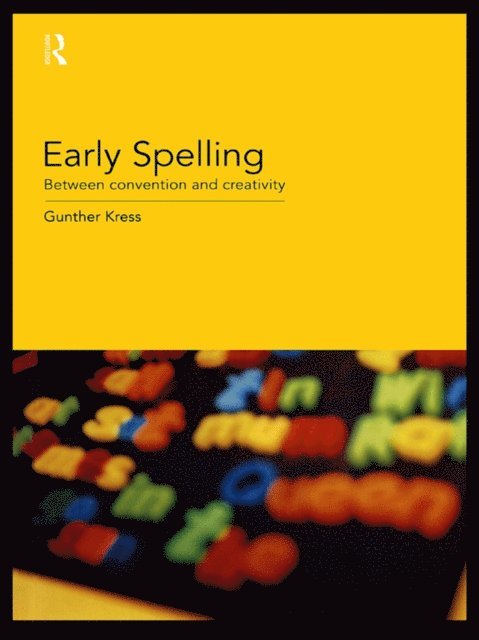 Gunther Kress - Early Spelling, E-bok