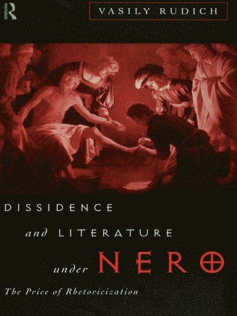 Vasily Rudich - Dissidence and Literature Under Nero, E-bok. Tillgänglighet: Lägg i varukorg
