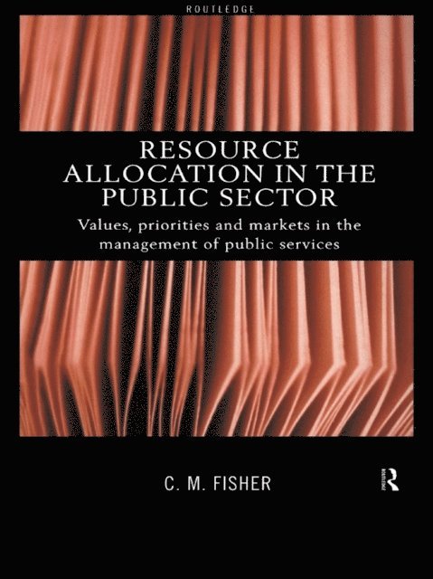 Colin Fisher - Resource Allocation in the Public Sector, E-bok