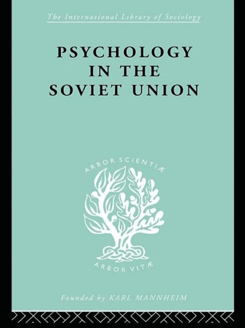 Brian Simon - Psychology in the Soviet Union Ils 272, E-bok