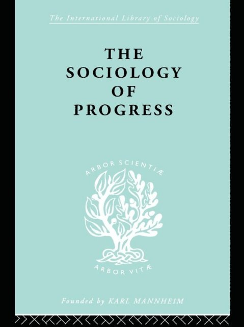 Leslie Sklair - Sociology of Progress, E-bok