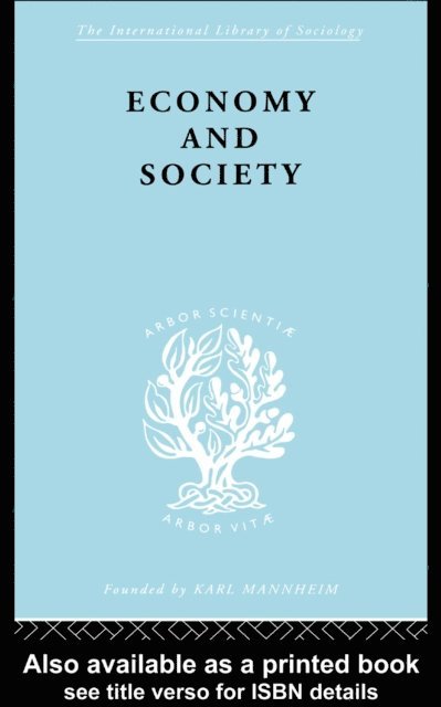 Neil Smelser, Talcot Parsons - Economy and Society, E-bok