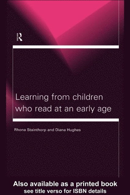 Rhona Stainthorp, Diana Hughes - Learning From Children Who Read at an Early Age, E-bok