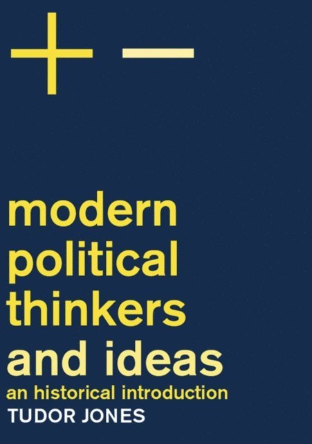 Tudor Jones - Modern Political Thinkers and Ideas, E-bok. Tillgänglighet: Lägg i varukorg