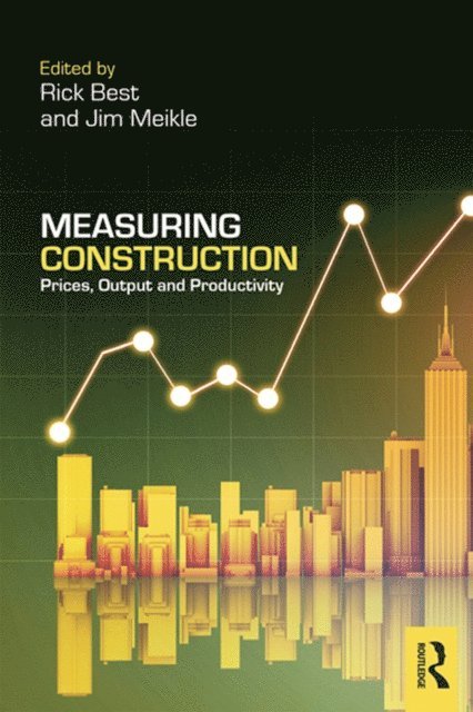Jim Meikle, Rick Best - Measuring Construction, E-bok