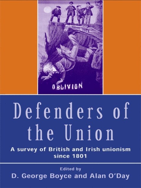 Alan O'Day, D.George Boyce - Defenders of the Union, E-bok