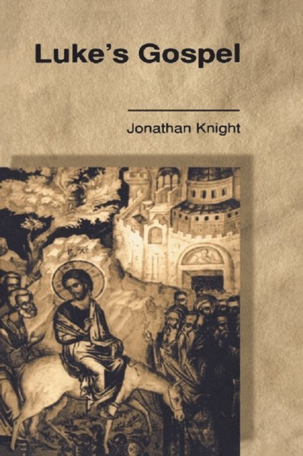 Jonathan Knight - Luke's Gospel, E-bok