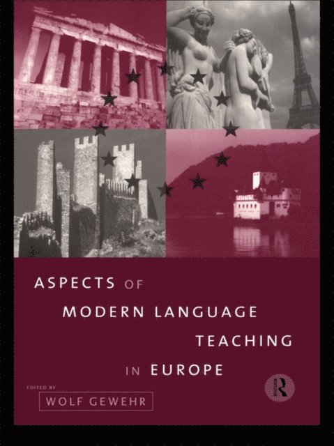 Wolf Gewehr - Aspects of Modern Language Teaching in Europe, E-bok
