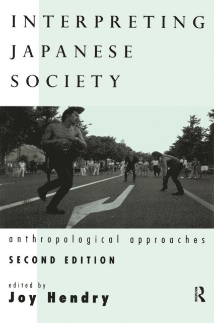 Joy Hendry - Interpreting Japanese Society, E-bok