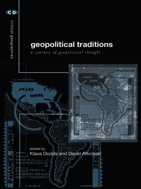 Klaus Dodds, David Atkinson - Geopolitical Traditions, E-bok