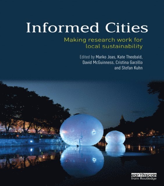 Stefan Kuhn, Cristina Garzillo, David McGuinness, Kate Theobald, Marko Joas - Informed Cities, E-bok