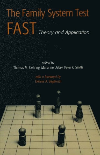 Peter K. Smith, Marianne Debry, Thomas M. Gehring - Family Systems Test (FAST), E-bok