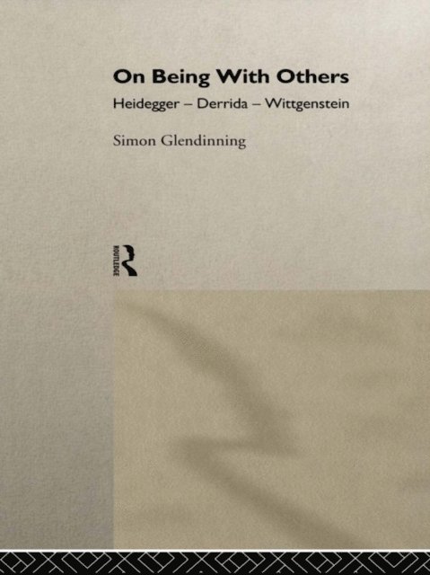 Simon Glendinning - On Being With Others, E-bok