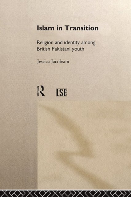 Jessica Jacobson - Islam in Transition, E-bok