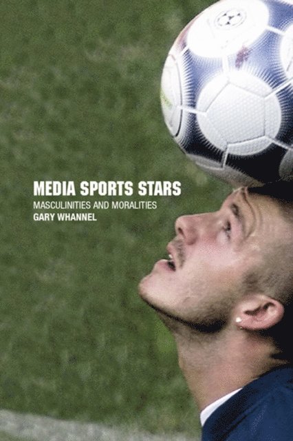 Garry Whannel - Media Sport Stars, E-bok