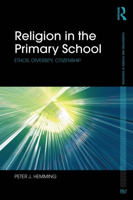 Peter Hemming - Religion in the Primary School, E-bok