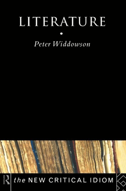 Peter Widdowson - Literature, E-bok