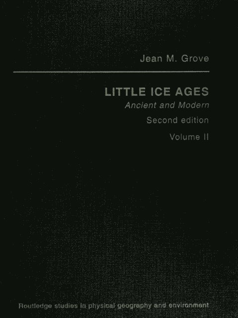 Jean M Grove - Little Ice Ages Vol2 Ed2, E-bok