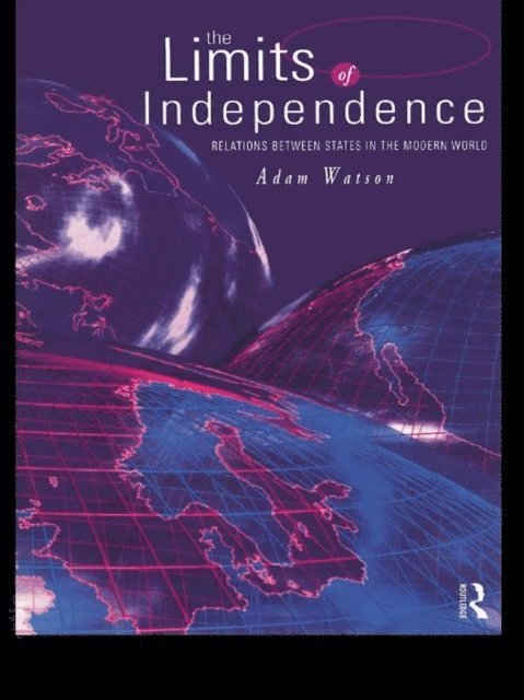 Adam Watson - Limits of Independence, E-bok