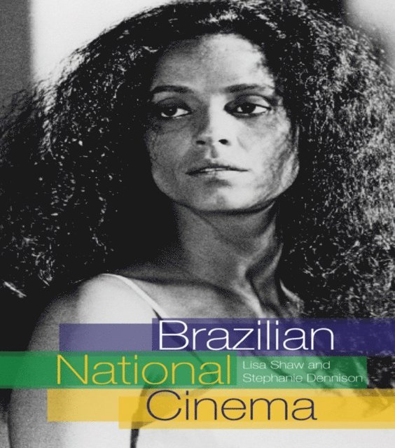 Stephanie Dennison, Lisa Shaw - Brazilian National Cinema, E-bok