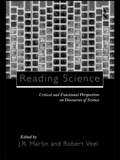 Robert Veel, J.R. Martin - Reading Science, E-bok