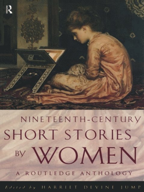 Harriet Devine Jump - Nineteenth-Century Short Stories by Women, E-bok