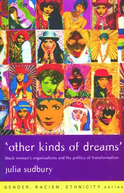 Julia Sudbury - 'Other Kinds of Dreams', E-bok