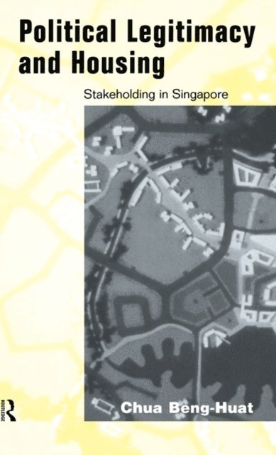 Beng-Huat Chua - Political Legitimacy and Housing, E-bok