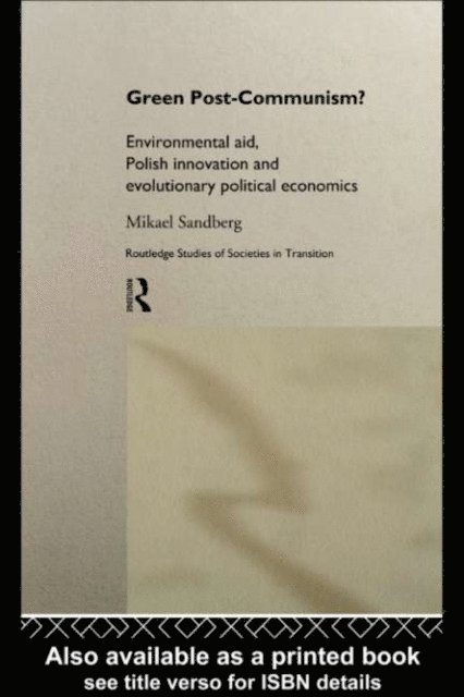 Mikael Sandberg - Green Post-Communism?, E-bok